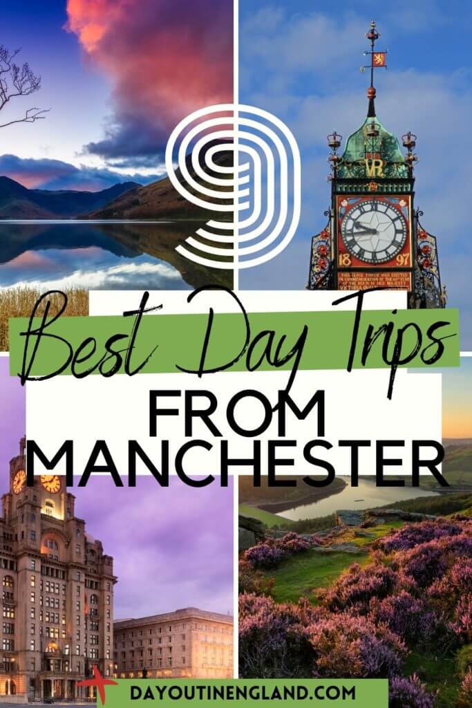 best day trips manchester