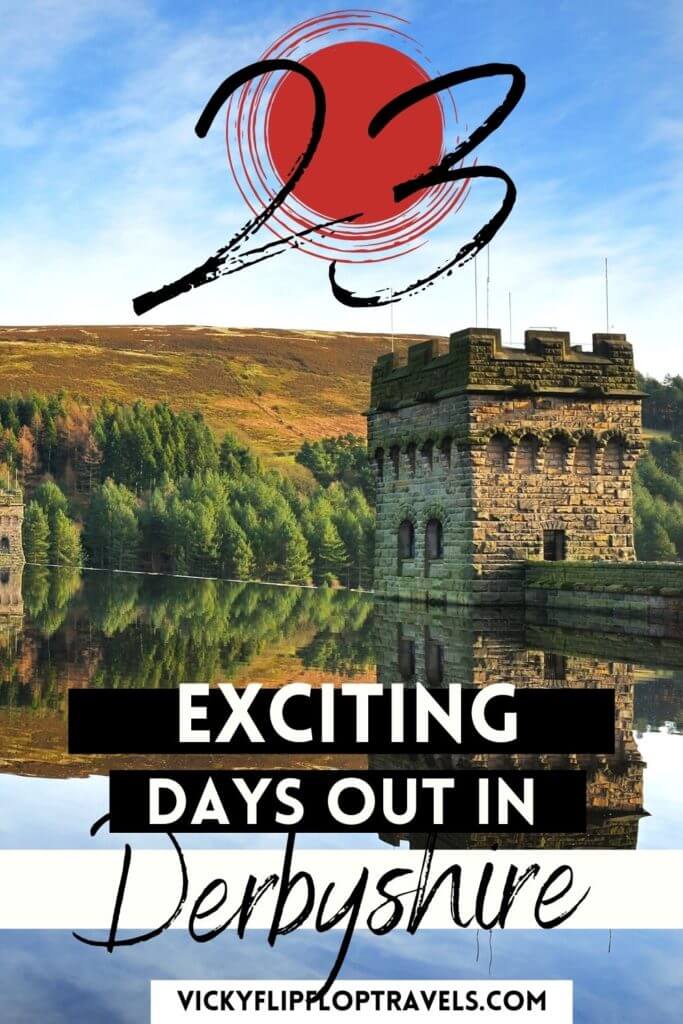 23 Most Exciting Days Out in Derbyshire Day Out in England